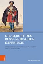 Die Geburt des Russländischen Imperiums