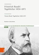 Friedrich Baudri: Tagebucher 1854-1871