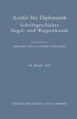 Archiv Fur Diplomatik, Schriftgeschichte, Siegel- Und Wappenkunde