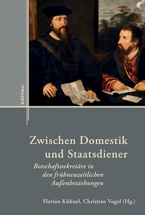 Zwischen Domestik und Staatsdiener