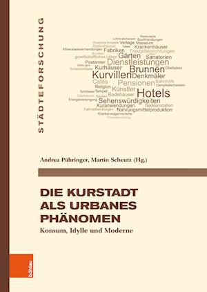 Die Kurstadt als urbanes Phänomen