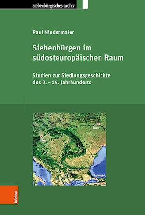 Siebenbürgen im südosteuropäischen Raum