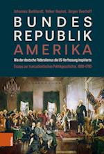 Bundesrepublik Amerika / A new American Confederation