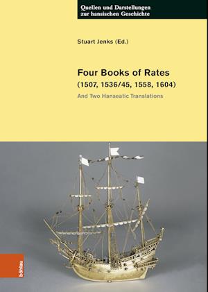 Four Books of Rates (1507, 1536/45, 1558, 1604)