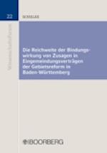 Die Reichweite der Bindungswirkung von Zusagen in Eingemeindungsverträgen der Gebietsreform in Baden-Württemberg