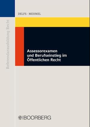 Assessorexamen und Berufseinstieg im Öffentlichen Recht