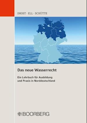 Das neue Wasserrecht