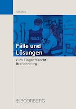 Fälle und Lösungen zum Eingriffsrecht Brandenburg
