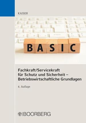 Fachkraft/Servicekraft für Schutz und Sicherheit - Betriebswirtschaftliche Grundlagen