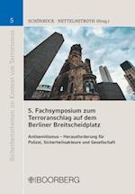 5. Fachsymposium zum Terroranschlag auf dem Berliner Breitscheidplatz