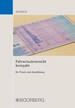 Fahrerlaubnisrecht kompakt