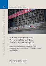 6. Fachsymposium zum Terroranschlag auf dem Berliner Breitscheidplatz