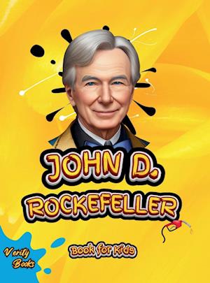 JOHN D. ROCKEFELLER BOOK FOR KIDS