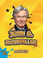 JOHN D. ROCKEFELLER BOOK FOR KIDS