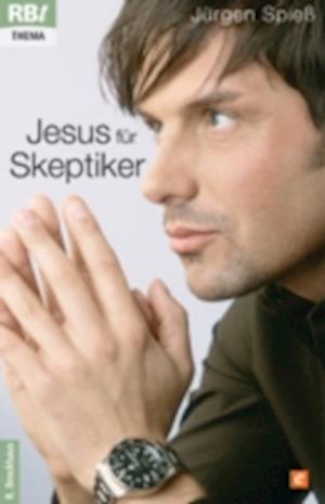 Jesus für Skeptiker