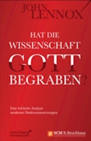 Hat die Wissenschaft Gott begraben?