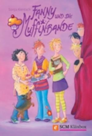 Fanny und die Muffinbande - Band 1