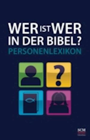 Wer ist wer in der Bibel?