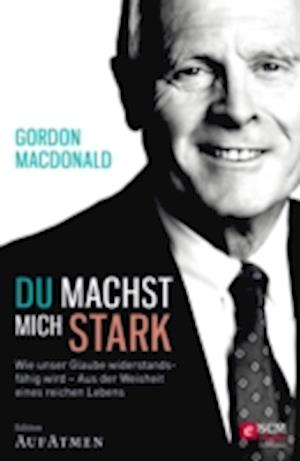 Du machst mich stark