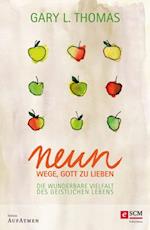 Neun Wege, Gott zu lieben