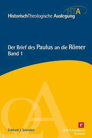 Der Brief des Paulus an die Römer, Kapitel 1-5