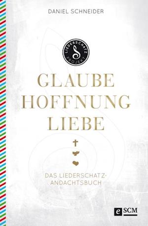 Glaube, Hoffnung, Liebe