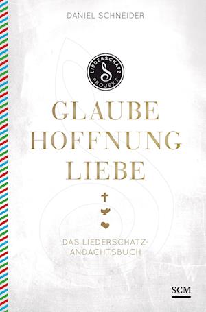 Glaube, Hoffnung, Liebe