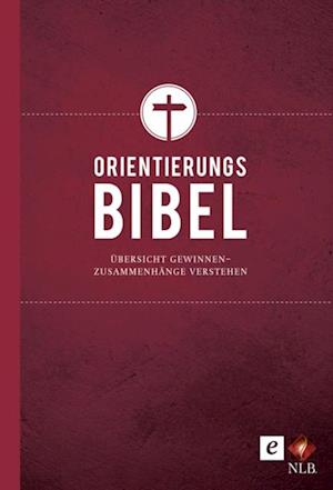 Die Orientierungsbibel