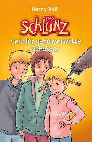 Der Schlunz und der geheimnisvolle Schatten