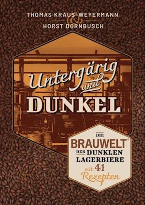 Untergärig und Dunkel