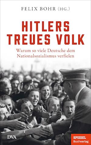 Hitlers treues Volk -