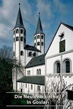 Die Neuwerkkirche in Goslar