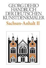 Dehio - Handbuch der deutschen Kunstdenkmäler / Sachsen-Anhalt Bd. 2