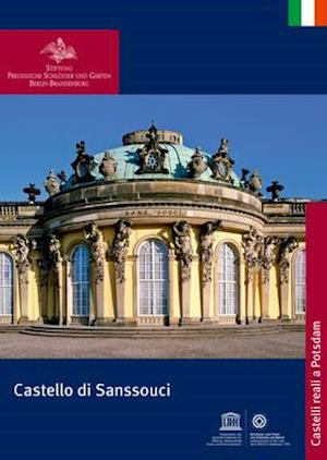 Il Castello di Sanssouci