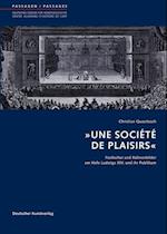 'Une Societe de Plaisirs'