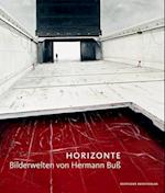 Horizonte - Bilderwelten von Hermann Buß