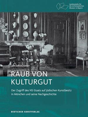 Raub von Kulturgut