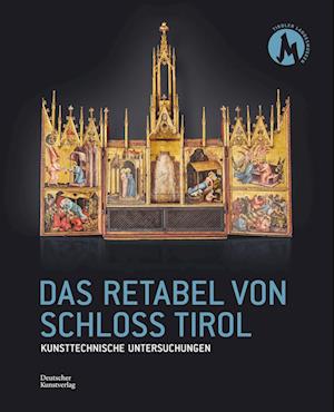 Das Retabel von Schloss Tirol