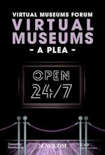 Virtual Museums - A Plea