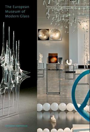 The European Museum of Modern Glass