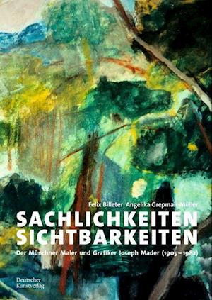 Sachlichkeiten – Sichtbarkeiten