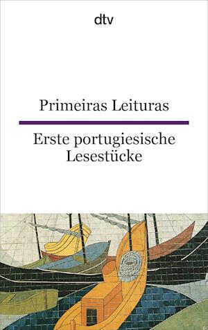 Primeiras leituras/ Erste portugiesische Lesestücke