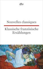 Nouvelles classiques / Klassische französische Erzählungen