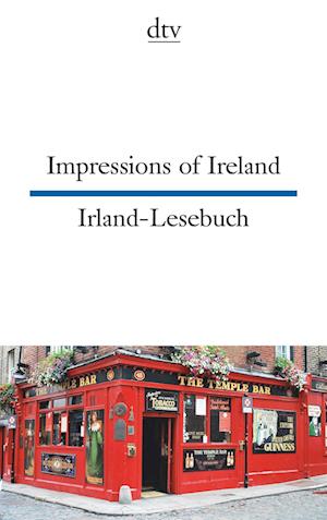 Impressions of Ireland Irland-Lesebuch