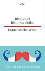 Blagues et histoires drôles -  Französische Witze