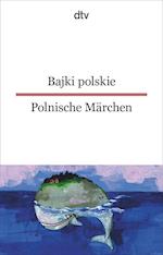 Bajki polskie, Polnische Märchen
