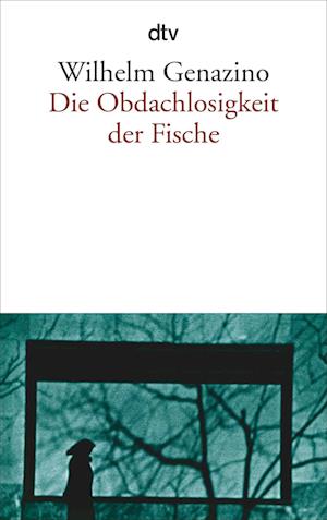 Die Obdachlosigkeit der Fische