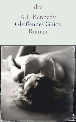 Gleißendes Glück