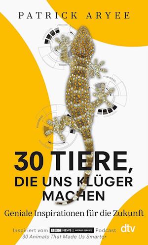 30 Tiere, die uns klüger machen