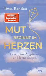 Mut beginnt im Herzen